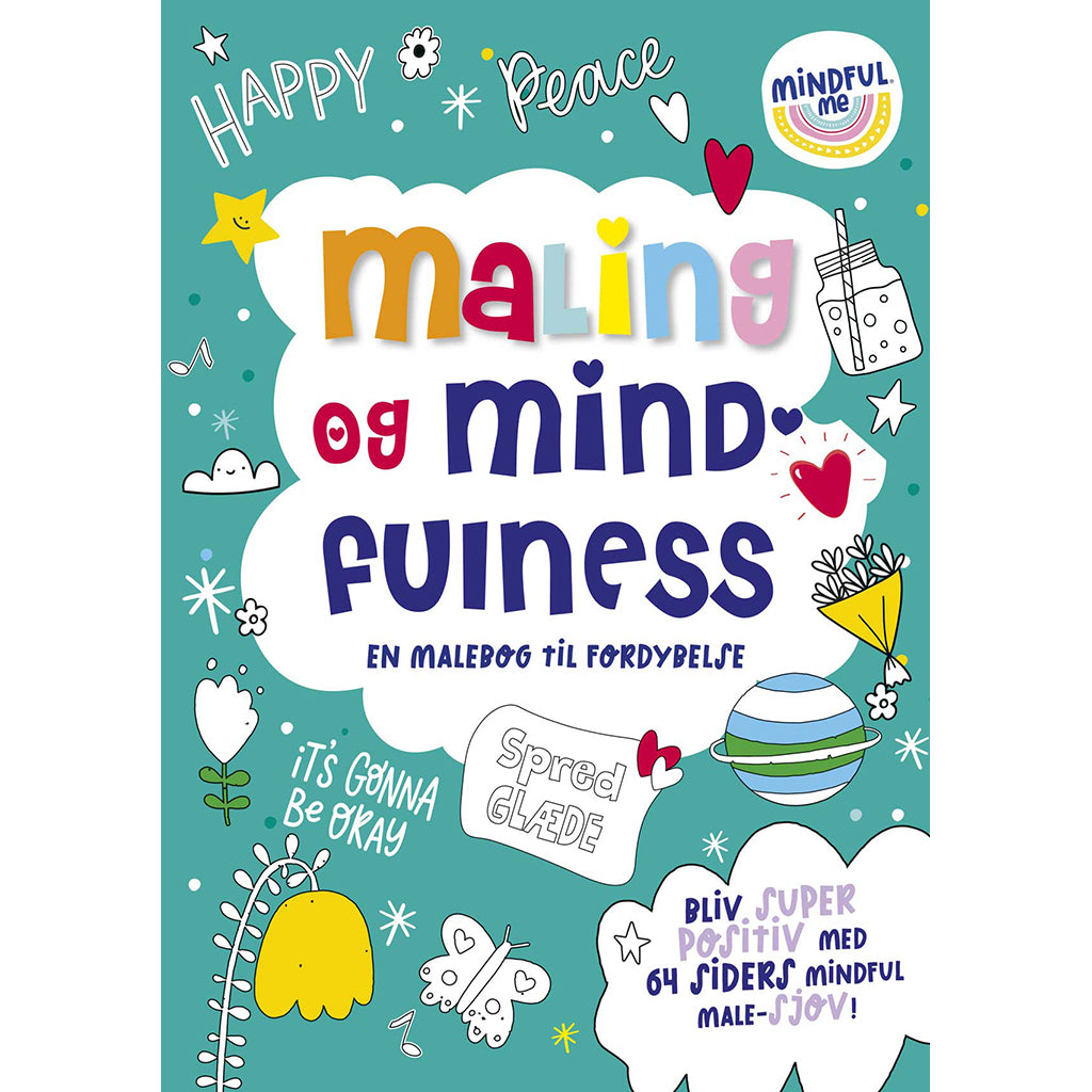 Maling og mindfulness En malebog til fordybelse for børn